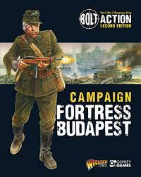 Bolt Action: Campaign Fortress Budapest